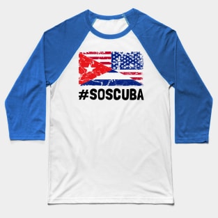 SOS Cuba Flag Free Cuba Libre 2021 Baseball T-Shirt